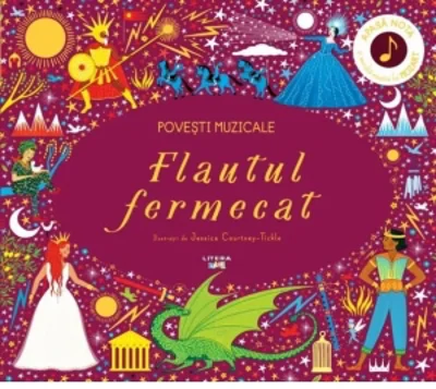 Povesti muzicale. Flautul fermecat. Carte cu sunete