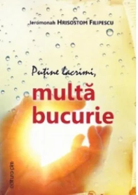 Putine lacrimi, multa bucurie