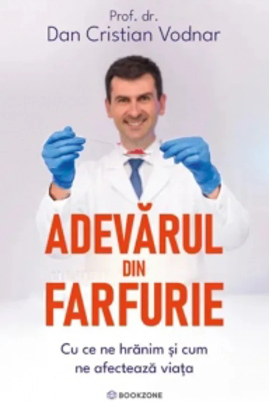 Adevarul din farfurie. Cu ce ne hranim si cum ne afecteaza viata