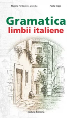 Gramatica limbii italiene (nivelul B2-C2)