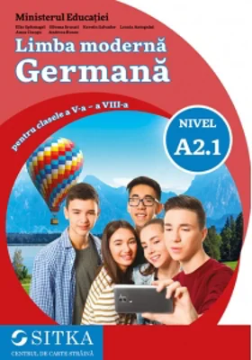 Limba moderna germana pentru clasele a V-a - a VIII-a, nivel A2.1