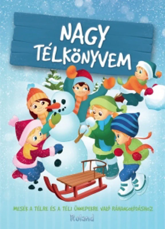 Nagy telkonyvem / Marea carte despre iarna