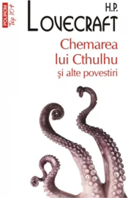 Chemarea lui Cthulhu si alte povestiri (editie de buzunar)