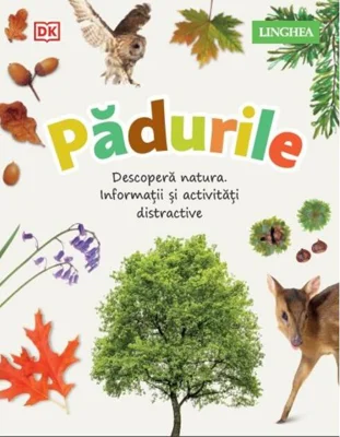 Descoperă natura - Pădurile