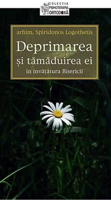 Deprimarea şi tămăduirea ei în învăţătura bisericii