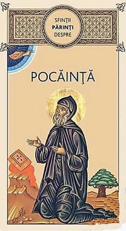 Sfinţii părinţi despre pocăinţă