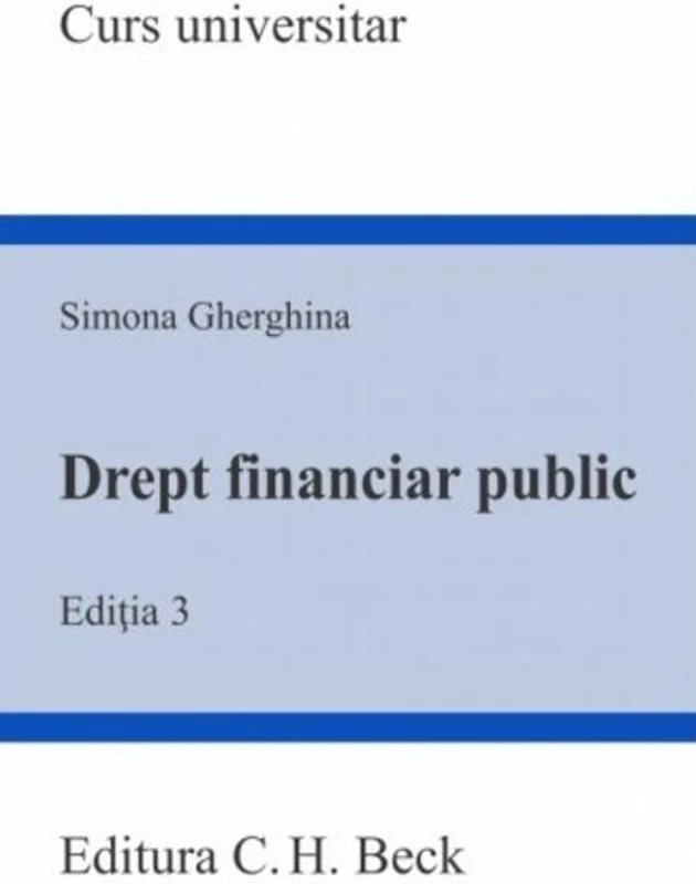 Drept financiar public. Ediția 3