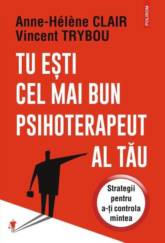 Tu eşti cel mai bun psihoterapeut al tău