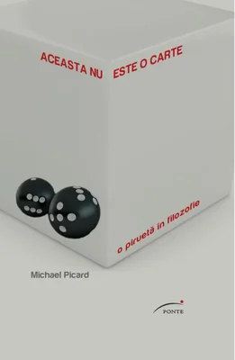 Aceasta nu este o carte. O piruetă în filozofie