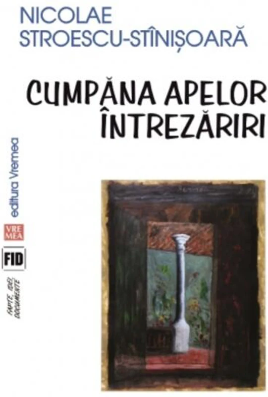Cumpăna apelor. Întrezăriri