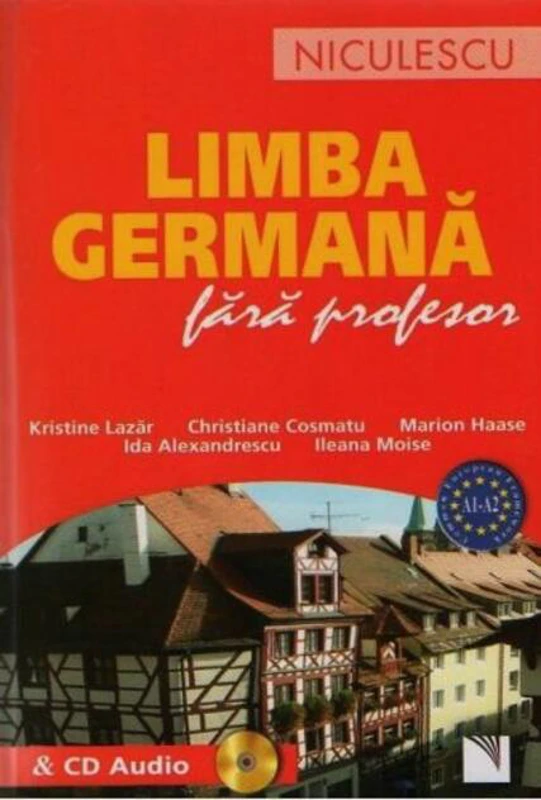Limba germană fără profesor + CD audio (A1-A2)