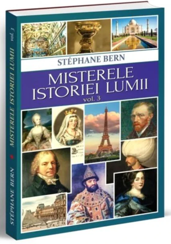 Misterele istoriei lumii (Vol. 3)