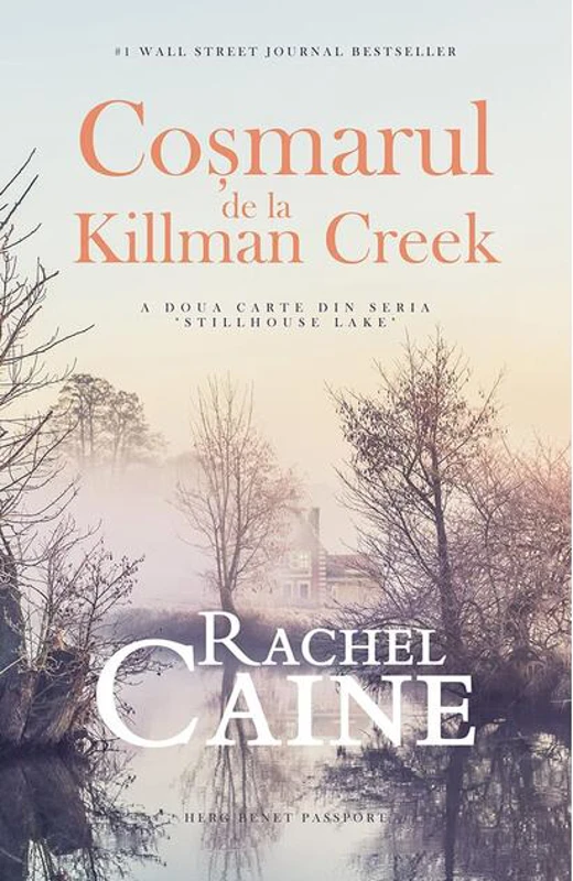 Coșmarul de la Killman Creek. Stillhouse Lake (vol. 2)