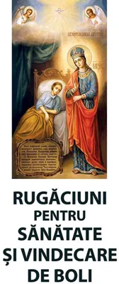 Rugăciuni pentru sănătate și vindecare de boli