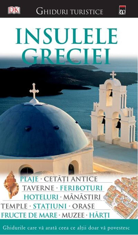 Insulele Greciei. Ghid turistic