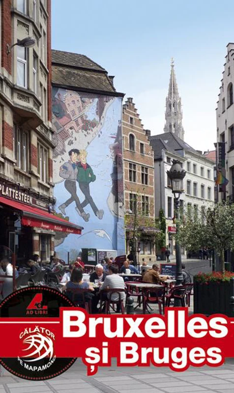 Bruxelles şi Bruges
