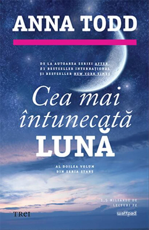 Cea mai întunecată lună. Seria Stars (Vol. 2)