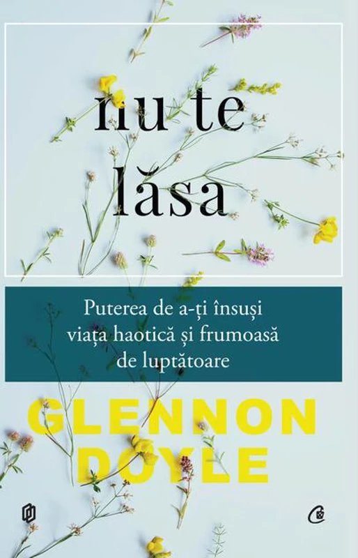 Nu te lăsa