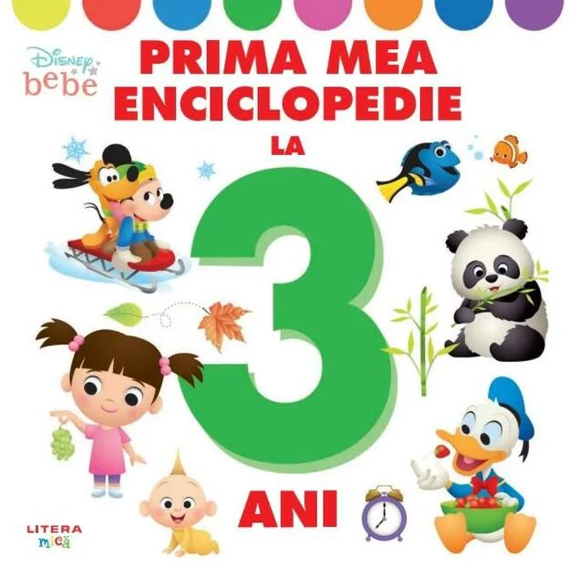 Disney Bebe. Prima mea enciclopedie la 3 ani