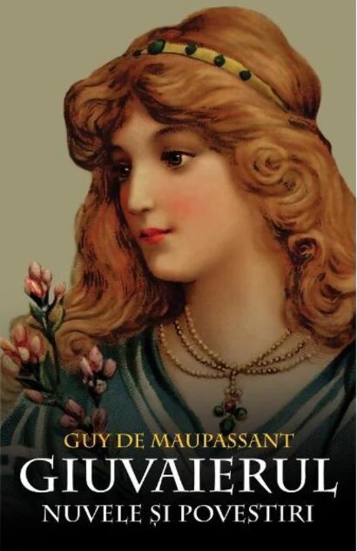 Giuvaierul - nuvele și povestiri