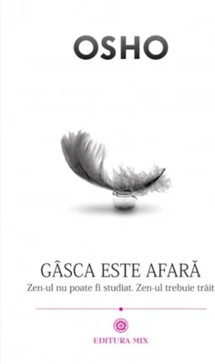Gâsca este afară
