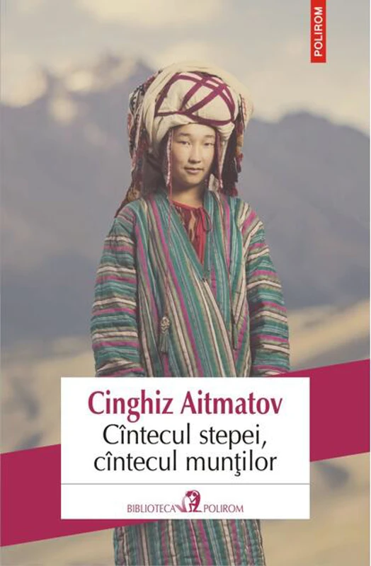 Cîntecul stepei, cîntecul munților