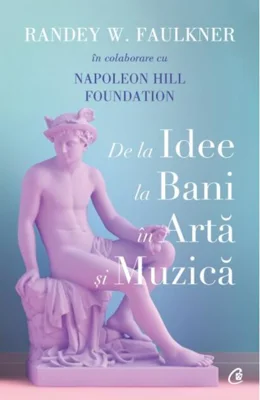 De la idee la bani în artă și muzică
