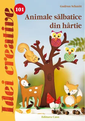 Animale sălbatice din hârtie. Idei creative 101