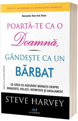 Poartă-te ca o doamnă, gandeşte ca un bărbat
