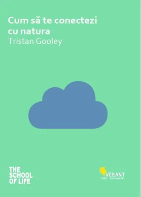 Cum să te conectezi cu natura