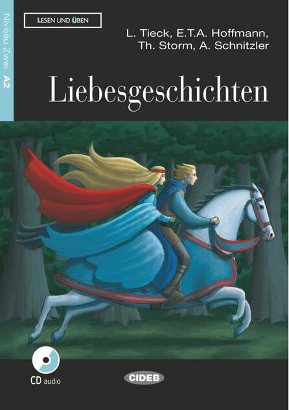 Liebesgeschichten + CD + App (Niveau Zwei A2)