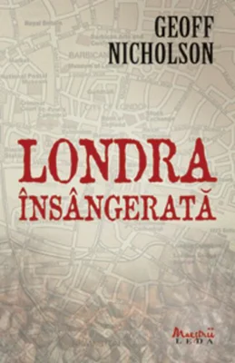 Londra însângerată