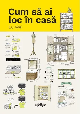 Cum să ai loc în casă