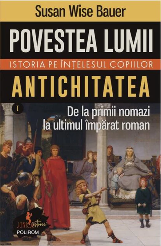 Antichitatea (Vol. 1)