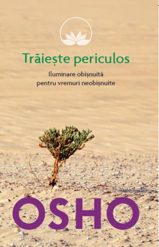 Trăiește periculos