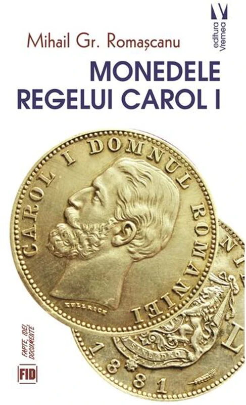 Monedele Regelui Carol I
