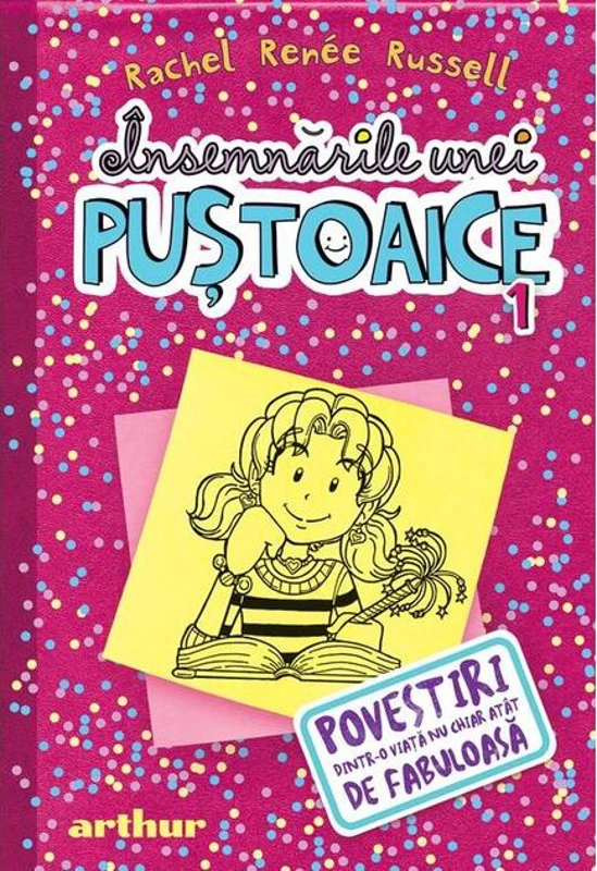 Povestiri dintr-o viaţă nu chiar atât de fabuloasă. Însemnările unei puştoaice (Vol.1) - HC