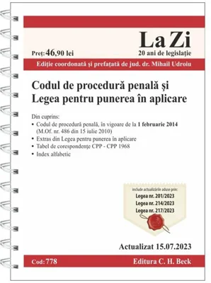 Codul de procedură penală şi Legea pentru punerea în aplicare. Cod 778. Actualizat la 15.07.2023
