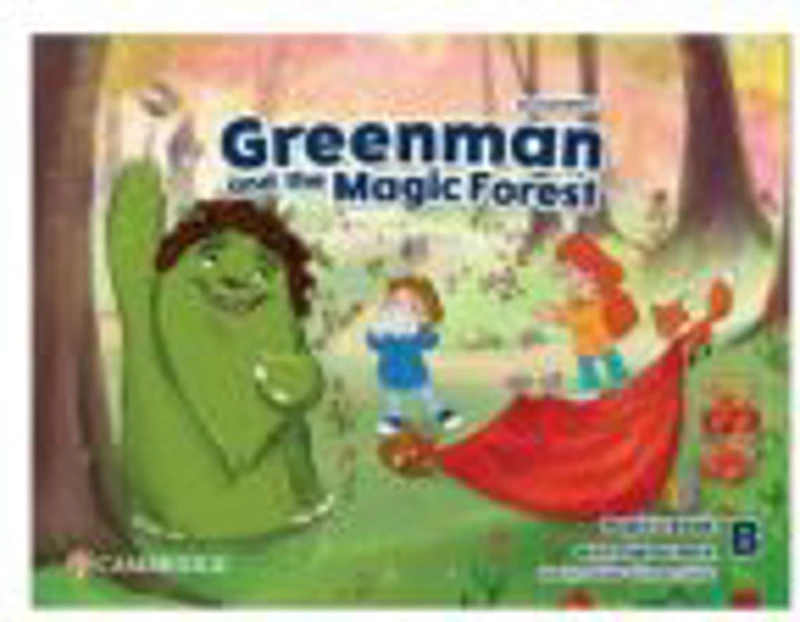 Greenman and the Magic Forest Level B Pupil's Book with Digital Pack