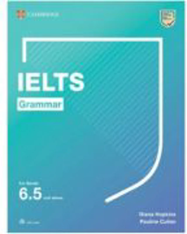 IELTS Grammar For bands 6.5 and above With answers and downloadable audio