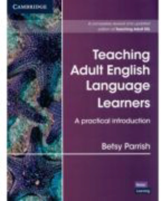 Teaching Adult English Language Learners  A Practical Introduction Paperback