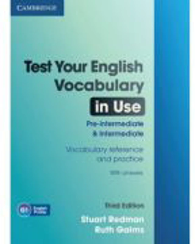 Test Your English Vocabulary in Use Pre-intermediate and Intermediate with Answers