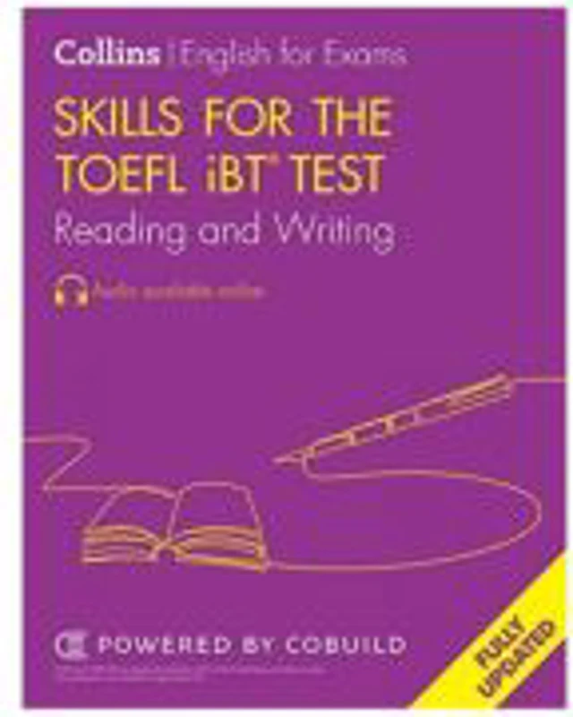 NEW Skills for the TOEFL iBT® Test: Reading and Writing (Second edition)