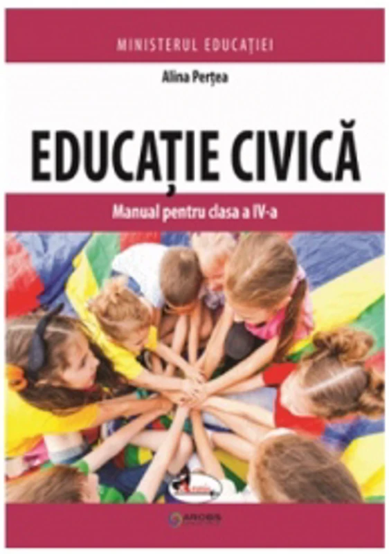 Educatie civica. Manual pentru clasa a IV-a