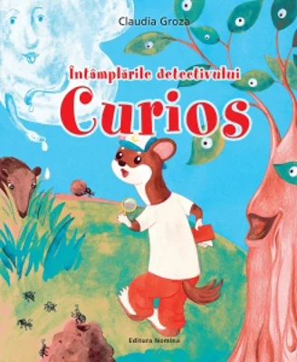 Intamplarile detectivului Curios