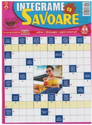 Integrame cu savoare, Nr. 44/2022
