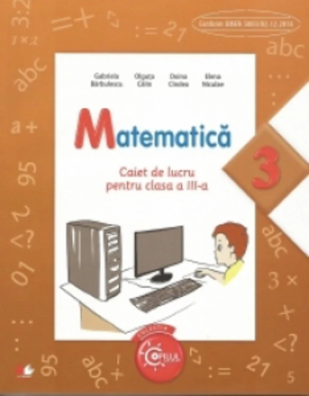Matematica. Caiet de lucru pentru clasa a III-a