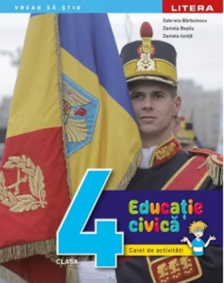 Educatie civica. Caiet de activitati. Clasa a IV-a