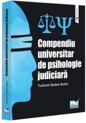 Compendiu universitar de psihologie judiciara