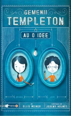 Gemenii Templeton au o idee